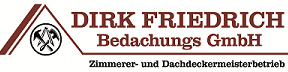 Dirk Friedrich Bedachungs GmbH